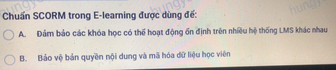 Minh họa chuẩn SCORM trong E-learning và khả năng tương thích giữa nội dung khóa học với các hệ thống LMS khác nhau