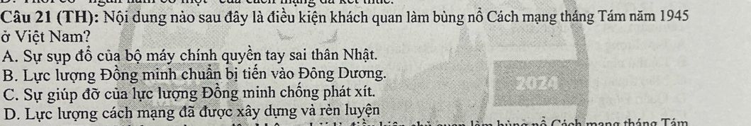 Câu hỏi trắc nghiệm về điều kiện khách quan thuận lợi cho Cách mạng tháng Tám năm 1945