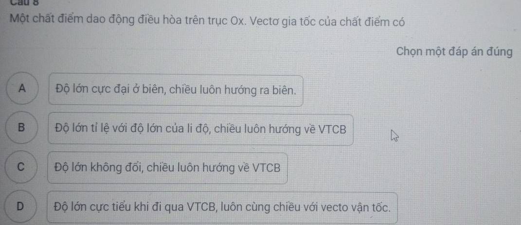 Câu hỏi trắc nghiệm vật lý về vectơ gia tốc của chất điểm dao động điều hòa trên trục Ox