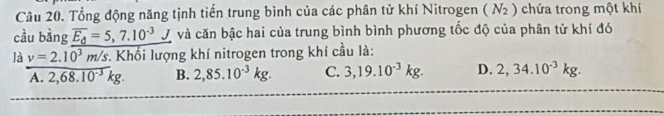 Đề bài trắc nghiệm về động năng tịnh tiến trung bình
