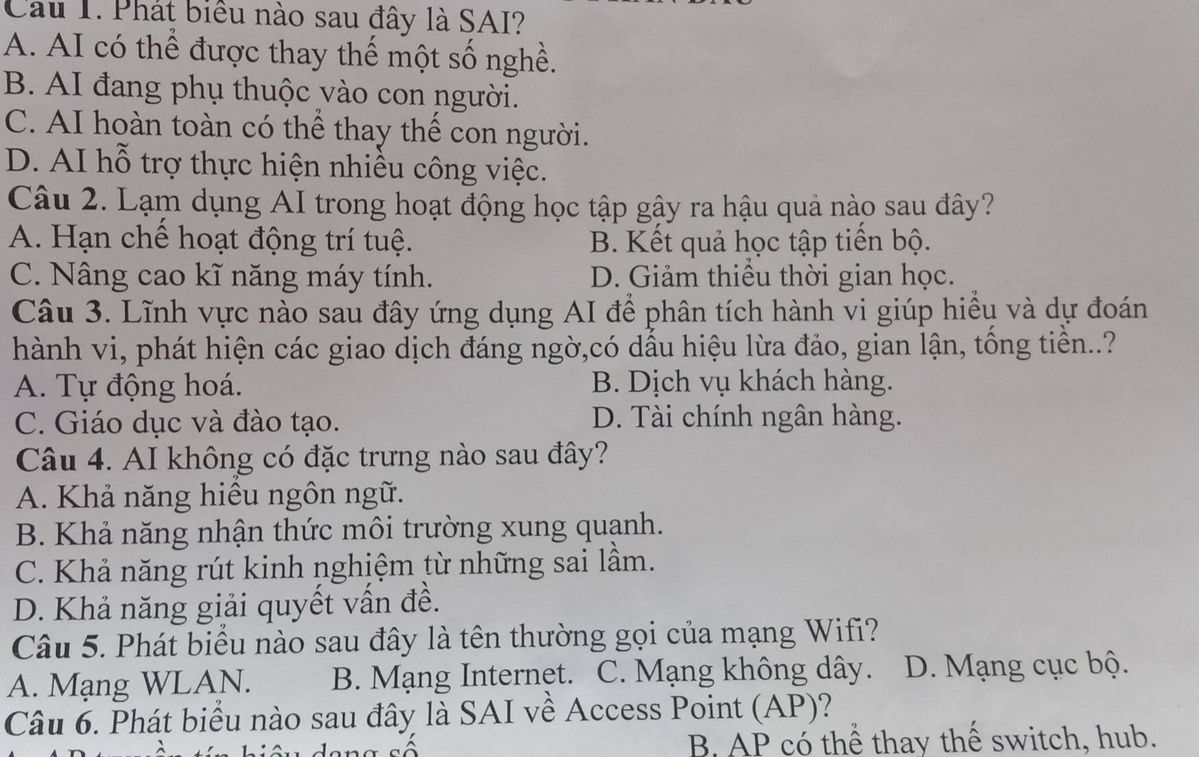 Hình ảnh câu hỏi trắc nghiệm phát biểu nào sau đây là sai
