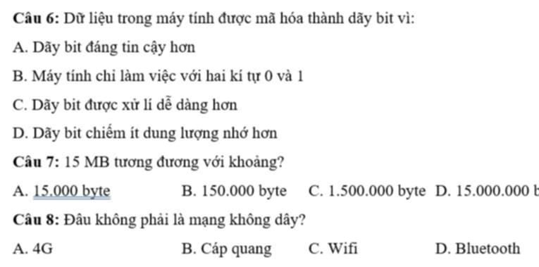 Câu hỏi trắc nghiệm về lý do dữ liệu trong máy tính được mã hóa thành dãy bit