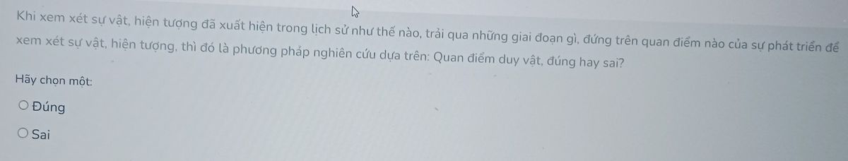 Phân biệt quan điểm lịch sử và quan điểm duy vật khi xem xét sự vật, hiện tượng trong triết học Mác-Lênin